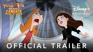 Phineas and Ferb The Movie Candace Against The Universe  Official Trailer  Disney+