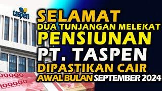 Penting Untuk Pensiunan ‼️ Selamat Dua Tunjangan Melekat Pensiunan  Dipastikan Cair AwalSeptember 