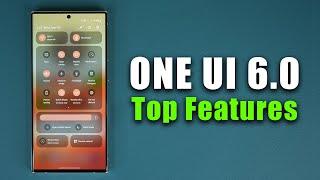 Samsung ONE UI 6.0  - Top Features YOU MUST KNOW