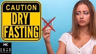 Dry Fasting  How to Get 3x The Autophagy & Burn Fat Faster USE CAUTION