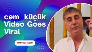 cem küçükIhlas Holding CEO rasim kaan aytoğu Videosu Sedat peker cem küçük video  cem küçük video