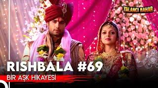 Bir Aşk Hikayesi Arkey & Madhubala  69. Bölüm #rishbala