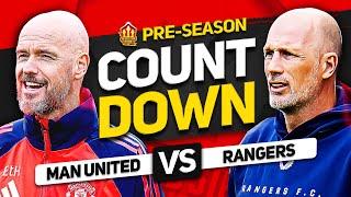 MAN UNITED vs RANGERS COUNTDOWN TO KICKOFF