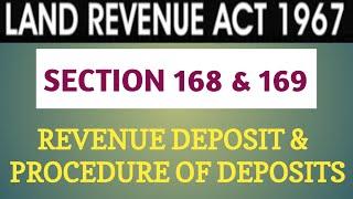 SEC 168 & 169 OF LAND REVENUE ACT 1967 I REVENUE DEPOSIT I PROCEDURE OF DEPOSITS