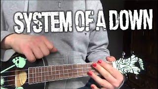 Chop Suey Ukulele Tutorial WITH TABS