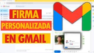 Cómo poner una FIRMA en Gmail con tu LOGO y Redes Sociales  Tutorial fácil y rápido