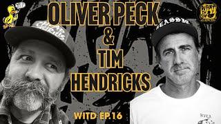 Oliver Peck & Tim Hendricks Tattooer - What In The Duck Podcast Ep.16 #tattooing #classictattoo