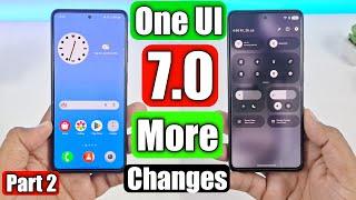 Samsung One UI 7 More New Changes  Part 2 