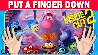 Put a Finger Down  INSIDE OUT 2 Edition