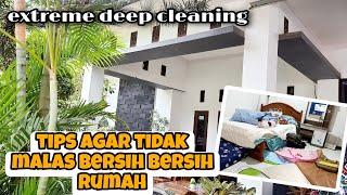 EXTREME DEEP CLEANING⁉️TIPS AGAR TIDAK MALAS BERSIH BERSIH RUMAH‼️Rumah bersih@Zulaikhapratiwy