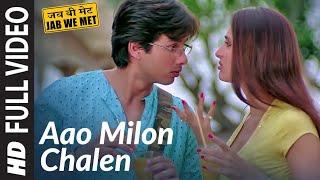 Full VideoAao Milo ChalenJab We MetShahid Kapoor Kareena KapoorPritam Shaan Ustad Sultan Khan