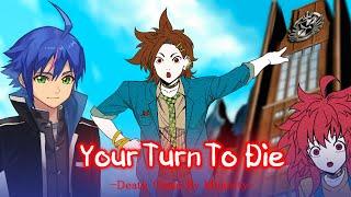 「Your Turn To Die」 no u