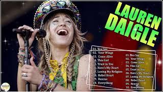 The Best Christian Worship Songs Released By Lauren Daigle  Best Playlist Released