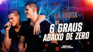 Breno e Caio Cesar - 6 GRAUS ABAIXO DE ZERO Videoclipe Oficial