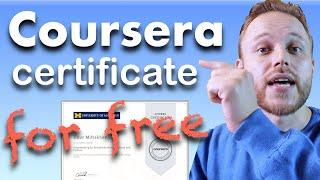 HOW TO GET COURSERA CERTIFICATE FOR FREE  Coursera Financial Aid Guide  2021