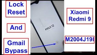 Xiaomi Redmi 9 M2004J19I Hard Reset And Gmail Bypass Frp Remove