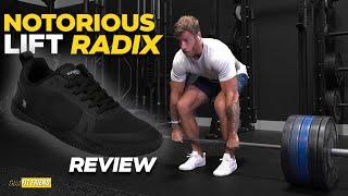 NOTORIOUS LIFT RADIX REVIEW  Great for Training for the Price?