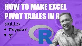 How to Make Excel Pivot Tables in R