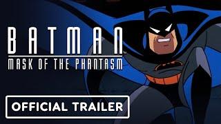 Batman Mask of the Phantasm - Official 4K Ultra HD Trailer 2023 Kevin Conroy Dana Delany