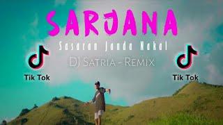 SARJANA - Sasaran Janda Nakal - @DjQhelfin × DJ Satria Viral Tiktok 2024