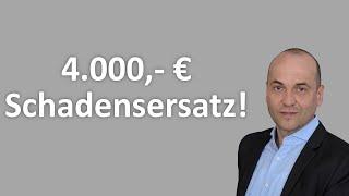 Verstoß gegen Datenschutz DSGVO - 4000 € Schadensersatz