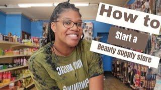 How I Started my Beauty Supply Store  Black Owned Beauty Supply