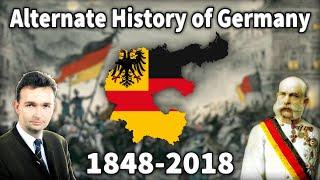 Alternate History of Germany 1848-2018