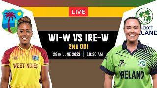 LIVE WEST INDIES WOMEN VS IRELAND WOMEN  2ND ODI  IRELAND WOMEN TOUR OF WEST INDIES  WI VS IRE