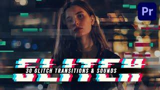 30 Glitch Transitions Preset for Adobe Premiere Pro & Sound Effects Tutorial