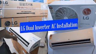 LG DUAL Inverter Split AC Installation  LG 1.5 Ton DUAL Inverter Air Conditioner 5 Star Wi-Fi Model