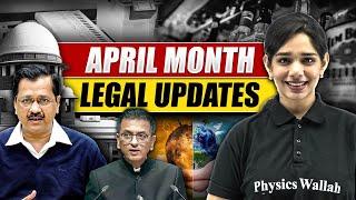 Most Important Legal Updates April 2024  Legal Updates Current Affairs