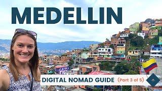 Is Medellin Colombia Safe?  Medellin Digital Nomad Guide