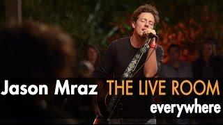 Jason Mraz - Everywhere Live from The Mranch