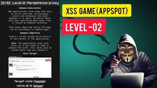XSS GAME APPSPOT LEVEL-02  Persistence is key TECHNO VISH