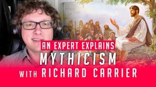 An Expert Explains Mythicism with Dr Richard Carrier