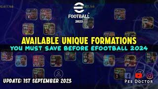 Available Unique Formations We Must Save Before eFootball 2024 Begins