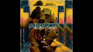 Nineteez Souljah - Roll Dat Bumper Official Audio