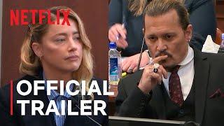 Depp v. Heard  Official Trailer  Netflix