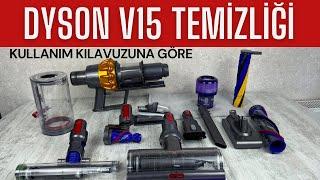 Dyson V15 Temizliği ‼️ Tüm Temizlik Kullanım Kılavuzuna Göre 