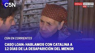 Hablamos en EXCLUSIVA con la ABUELA de LOAN ¨Me dicen que el COMISARIO escondió a la CRIATURA¨