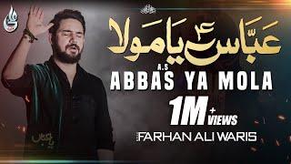 Farhan Ali Waris  Abbas Ya Mola  2020  1442