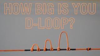 How To Tie A D-Loop