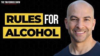 Dr. Peter Attia — His Rules for Alcohol Consumption How Much When and More