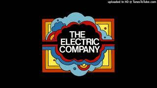 The Electric Company - I Was Young Once Too audio