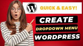 How To Create A Dropdown Menu In WordPress  FAST & Easy