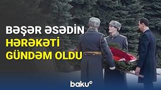 Bəşər Əsədin hərəkəti gündəm oldu - BAKU TV
