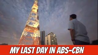 MY LAST DAY IN ABS-CBN  PART 1 