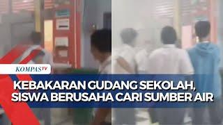 Api Hanguskan Gudang SMAN 82 Jakarta Sejumlah Siswa Cari Sumber Air Cegah Api Merambat