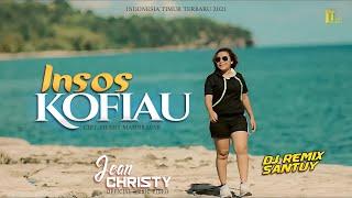 JEAN CHRISTY ft REMIX SANTUY  INSOS KOFIAU Official Music Video