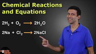 Chemical Reactions and Equations